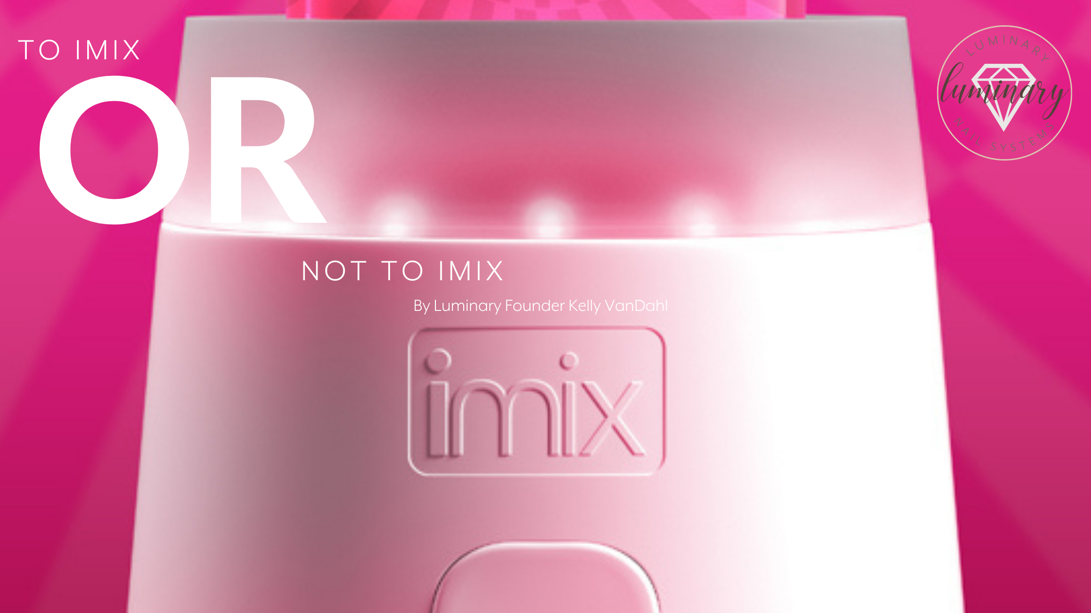 To iMix or Not to iMix.....
